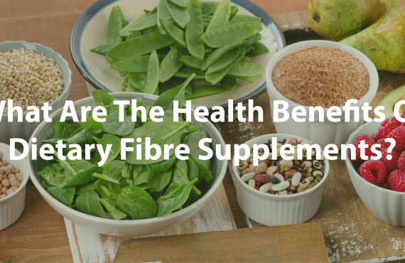 Benefits of Dietary Fibre Supplements